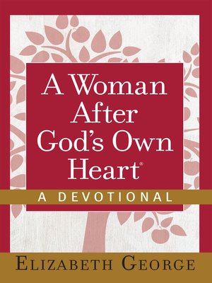 cover image of A Woman After God's Own Heart--A Devotional
